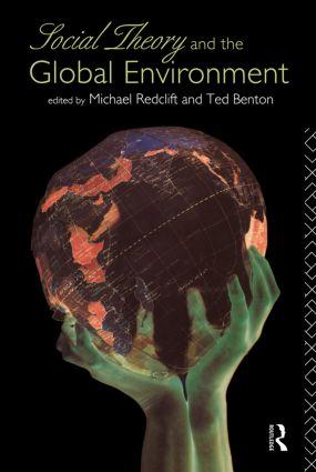 Immagine del venditore per Benton, T: Social Theory and the Global Environment venduto da moluna