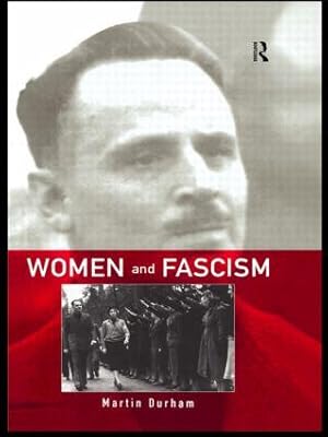 Seller image for Durham, M: Women and Fascism for sale by moluna