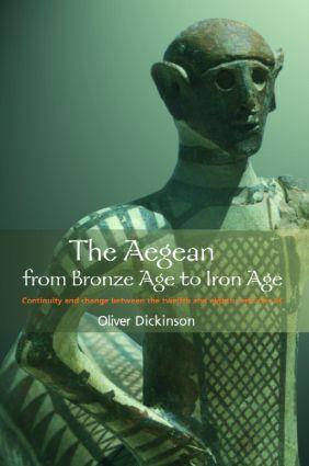 Bild des Verkufers fr Dickinson, O: The Aegean from Bronze Age to Iron Age zum Verkauf von moluna