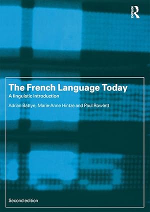 Immagine del venditore per Battye, A: The French Language Today venduto da moluna