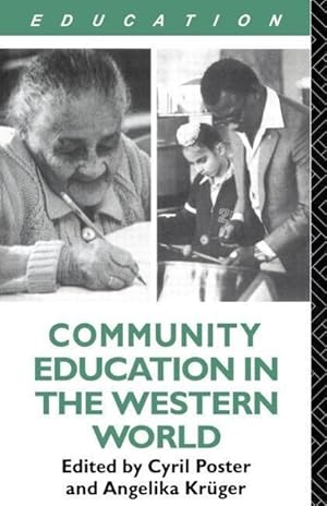 Image du vendeur pour Kruger, A: Community Education and the Western World mis en vente par moluna