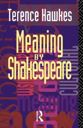 Seller image for Hawkes, T: Meaning by Shakespeare for sale by moluna