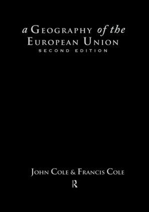 Imagen del vendedor de Cole, J: A Geography of the European Union a la venta por moluna