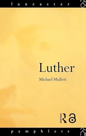 Seller image for Mullett, M: Luther for sale by moluna