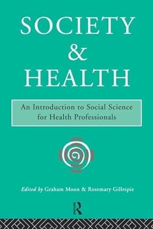 Seller image for Gillespie, R: Society and Health for sale by moluna