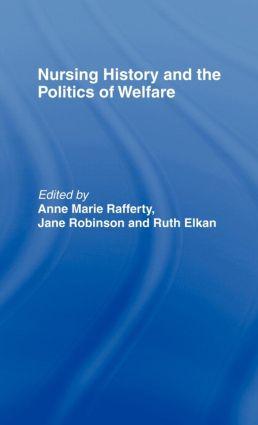 Seller image for Nursing History and the Politics of Welfare for sale by moluna