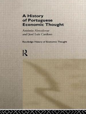 Bild des Verkufers fr Almodovar, A: A History of Portuguese Economic Thought zum Verkauf von moluna