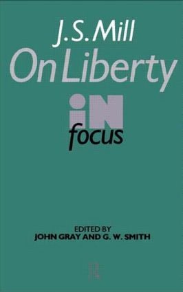 Seller image for J.S. Mill\ s On Liberty in Focus for sale by moluna
