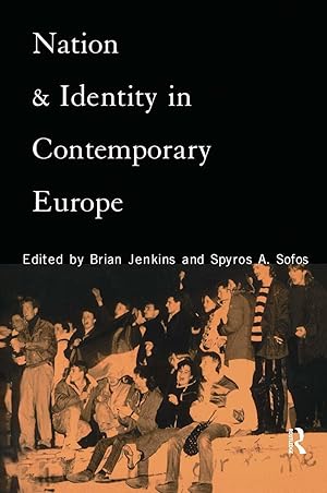 Imagen del vendedor de Nation and Identity in Contemporary Europe a la venta por moluna