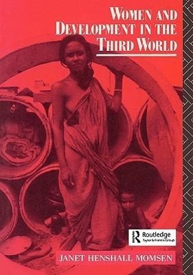 Immagine del venditore per Momsen, J: Women and Development in the Third World venduto da moluna