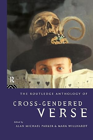 Imagen del vendedor de Parker, A: The Routledge Anthology of Cross-Gendered Verse a la venta por moluna