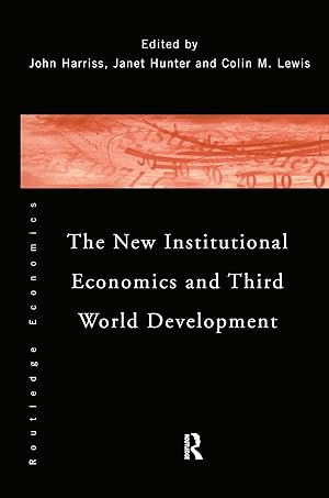 Seller image for The New Institutional Economics and Third World Development for sale by moluna