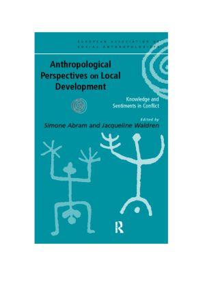 Bild des Verkufers fr Abram, S: Anthropological Perspectives on Local Development zum Verkauf von moluna