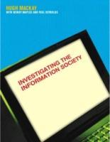 Seller image for Mackay, H: Investigating Information Society for sale by moluna