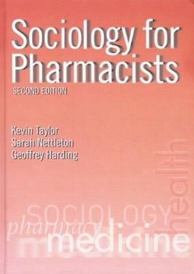 Seller image for Taylor, K: Sociology for Pharmacists for sale by moluna
