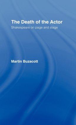 Seller image for Buzacott, M: The Death of the Actor for sale by moluna