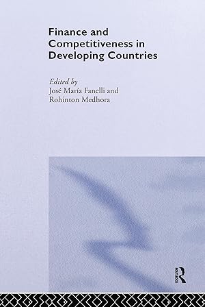 Immagine del venditore per Finance and Competitiveness in Developing Countries venduto da moluna