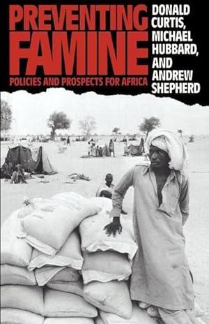 Seller image for Curtis, D: Preventing Famine for sale by moluna