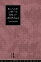 Immagine del venditore per Maddox, G: Religion and the Rise of Democracy venduto da moluna