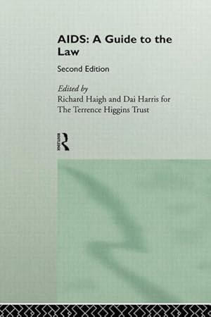 Immagine del venditore per Haigh, R: AIDS: A Guide to the Law venduto da moluna
