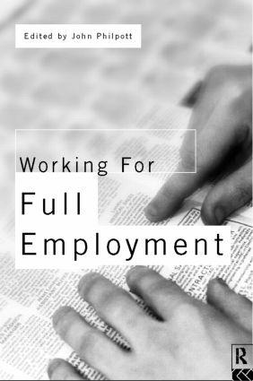 Seller image for Philpott, J: Working for Full Employment for sale by moluna