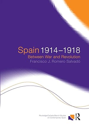 Bild des Verkufers fr Romero Salvado, F: Spain 1914-1918 zum Verkauf von moluna