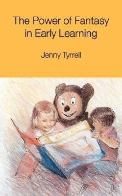 Seller image for Tyrrell, J: Power of Fantasy in Early Learning for sale by moluna