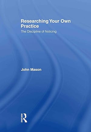 Immagine del venditore per Mason, J: Researching Your Own Practice venduto da moluna