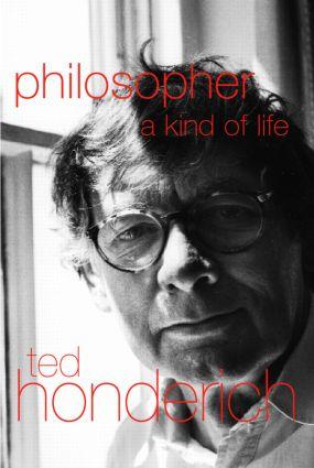 Imagen del vendedor de Honderich, T: Philosopher A Kind Of Life a la venta por moluna