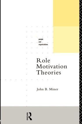 Seller image for Miner, J: Role Motivation Theories for sale by moluna