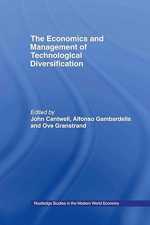 Seller image for The Economics and Management of Technological Diversificatio for sale by moluna