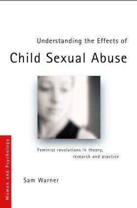 Bild des Verkufers fr Warner, S: Understanding the Effects of Child Sexual Abuse zum Verkauf von moluna
