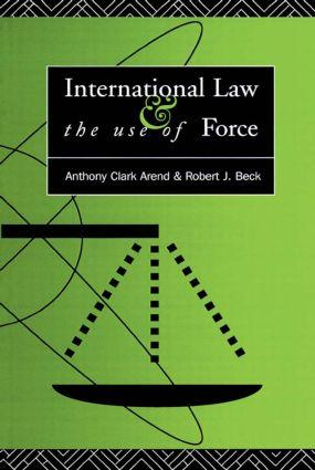 Immagine del venditore per Arend, A: International Law and the Use of Force venduto da moluna