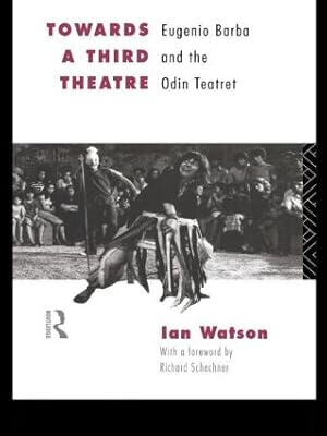 Imagen del vendedor de Watson, I: Towards a Third Theatre a la venta por moluna