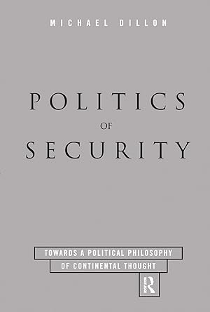 Seller image for Dillon, M: Politics of Security for sale by moluna
