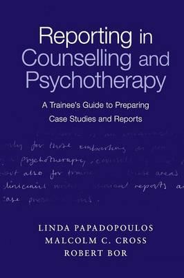 Imagen del vendedor de Papadopoulos, L: Reporting in Counselling and Psychotherapy a la venta por moluna