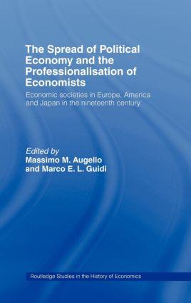 Immagine del venditore per The Spread of Political Economy and the Professionalisation venduto da moluna