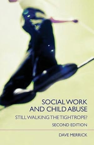 Seller image for Merrick, D: Social Work and Child Abuse for sale by moluna