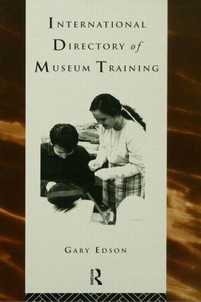 Seller image for Edson, G: International Directory of Museum Training for sale by moluna