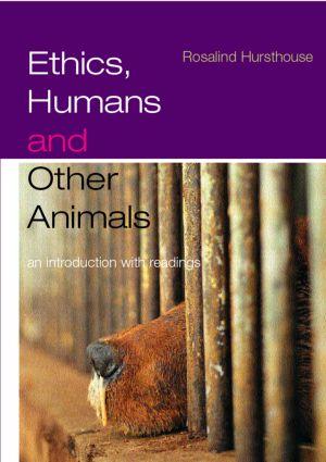 Bild des Verkufers fr Hursthouse, R: Ethics, Humans and Other Animals zum Verkauf von moluna