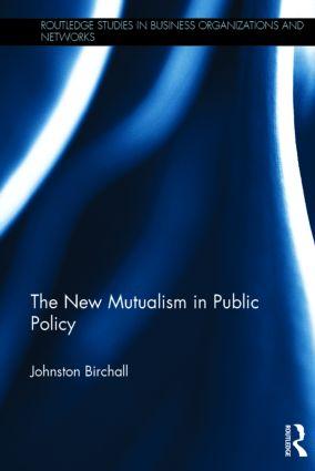 Bild des Verkufers fr Birchall, J: The New Mutualism in Public Policy zum Verkauf von moluna