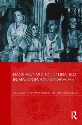 Imagen del vendedor de Race and Multiculturalism in Malaysia and Singapore a la venta por moluna