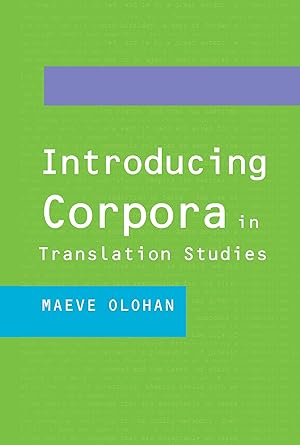 Image du vendeur pour Olohan, M: Introducing Corpora in Translation Studies mis en vente par moluna