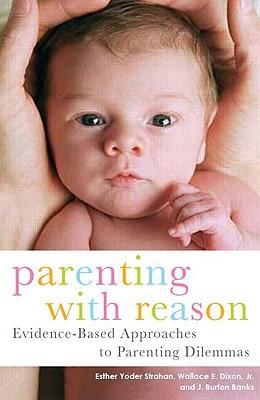 Seller image for Strahan, E: Parenting with Reason for sale by moluna
