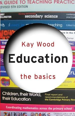 Seller image for Wood, K: Education: The Basics for sale by moluna