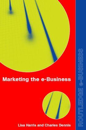 Bild des Verkufers fr Dennis, C: Marketing the e-Business zum Verkauf von moluna