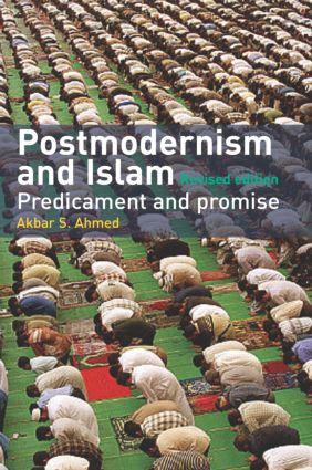 Image du vendeur pour Ahmed, A: Postmodernism and Islam mis en vente par moluna