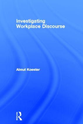Seller image for Koester, A: Investigating Workplace Discourse for sale by moluna