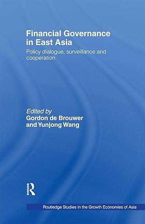 Immagine del venditore per Brouwer, G: Financial Governance in East Asia venduto da moluna