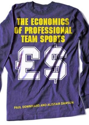Image du vendeur pour Downward, P: Economics of Professional Team Sports mis en vente par moluna